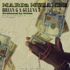 Maria Musande ft Guluva 7(Prod by McZee)
