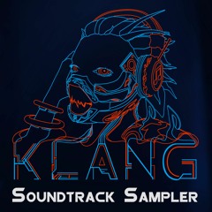 Klang Soundtrack Sampler - Enter Klang (Official Trailer Theme)