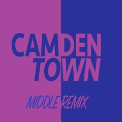 Pantéone X PASTEL - Camden Town (Middle Remix)
