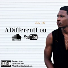 Some Mo - ADifferentLou