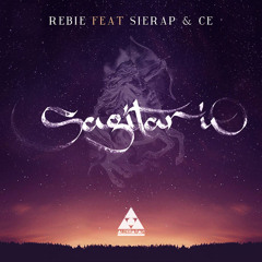 Rebie _ Sagitario ft Sierap & Ce