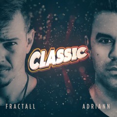 FractaLL & Adriann - Classic [FREE DOWNLOAD]