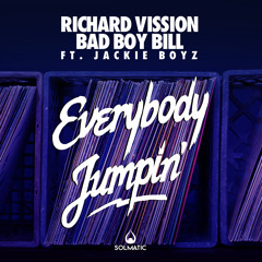 Richard Vission & Bad Boy Bill Ft. Jackie Boyz - Everybody Jumpin'