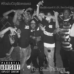 The Shit Talkers