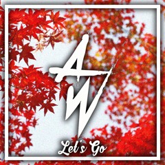 Adam Wong - Let's Go [FREE DOWNLOAD]