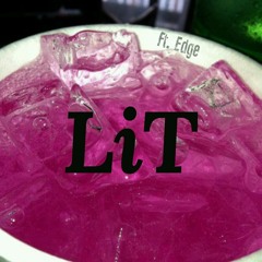 Von -LiT ft. Edge