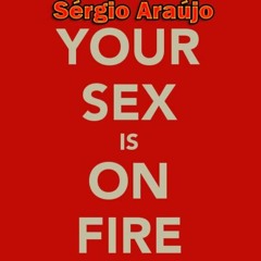 Your Sex Is On Fire(X Factor Project 2016)