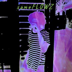 LUCIANO- Same Flowz