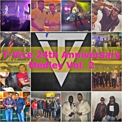 T-Vice 24th Anniversary Medley Vol. 2!