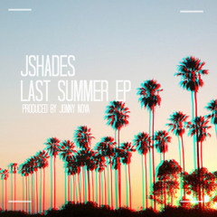 JShades- Let You Go