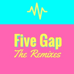 Felt This Good (Five Gap Remix)