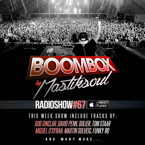 Mastiksoul - Boom Box #67 Mix