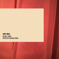 Un Mal Sueño (Proyecto Periferia Remix)