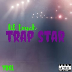 lil touch Trapstar