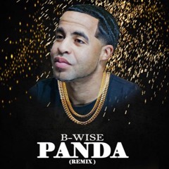 Panda (remix) (@bwiseofficial)