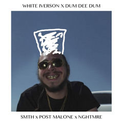 White Iverson (SMTH x NGHTMRE Dum Dee Dum Bootleg)