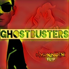 GhostBusters - Hypknotix (Flip)