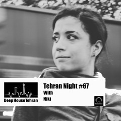 Tehran Night #67 With Niki