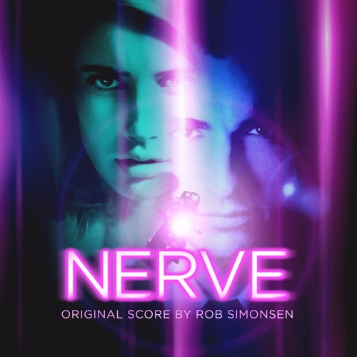 Stream Nerve - Rob Simonsen - Soundtrack Preview by Lakeshore Records |  Listen online for free on SoundCloud