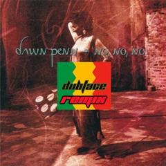 Dawn Penn - No No No (DubFace Remix)