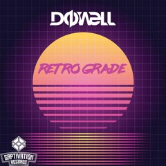 Dowell - Retrograde