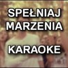 arur-jeremi-sylwia-przybysz-sylwia-lipka-spelniaj-marzenia-karaoke-lovciaa