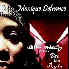 WILD ONES -Feat Vee Tha Rula