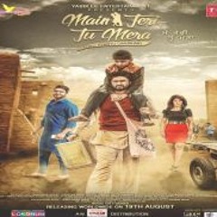 Main Teri Tu Mera (Title Track) (Mr-Jatt.com)