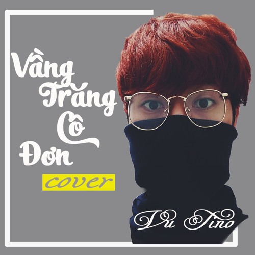 Vầng Trăng Cô Đơn - Vu Tino