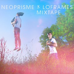 Mixtape Néoprisme x Loframes