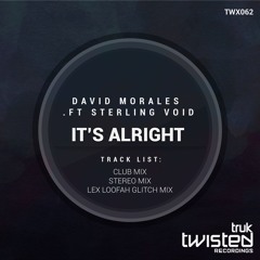 David Morales (ft. Sterling Void)-  It's Alright (Stereo 2005 Mix) Preview