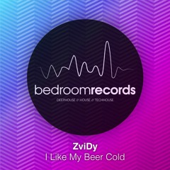 ZviDy - I Like My Beer Cold (Original Mix)**Release Date 17/08/2106** [Soundcloud Preview]