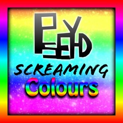 PsEYHD - Screaming Colours