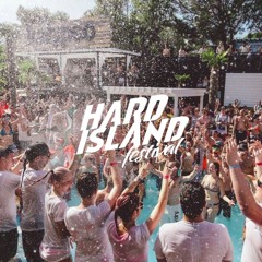 MKN | Hard Island 2016 Pool Party | Liveset