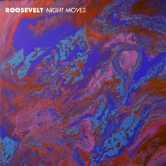 Night Moves (Piano Session) - Roosevelt