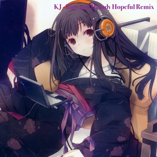 Stream KJ - Bars and Melody Hopeful Nightcore Remix by Korean Jesus |  Listen online for free on SoundCloud