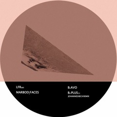 Remix for Marbod (LFR005 - Marbod | Faces)