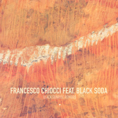 Premiere: Francesco Chiocci - Black Sunrise ft. Black Soda (Peter Pardeike Remix)