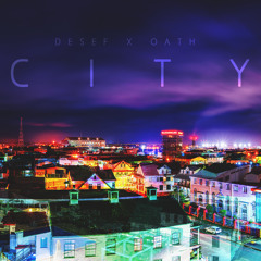 Desef - City Feat. Oath | Prod. By Oath
