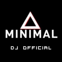 Sesión Minimal 2016- DJ OFFICIAL