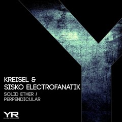 Sisko Electrofanatik & Kresiel - Solid Ether (Original Mix) [Yellow] Cut