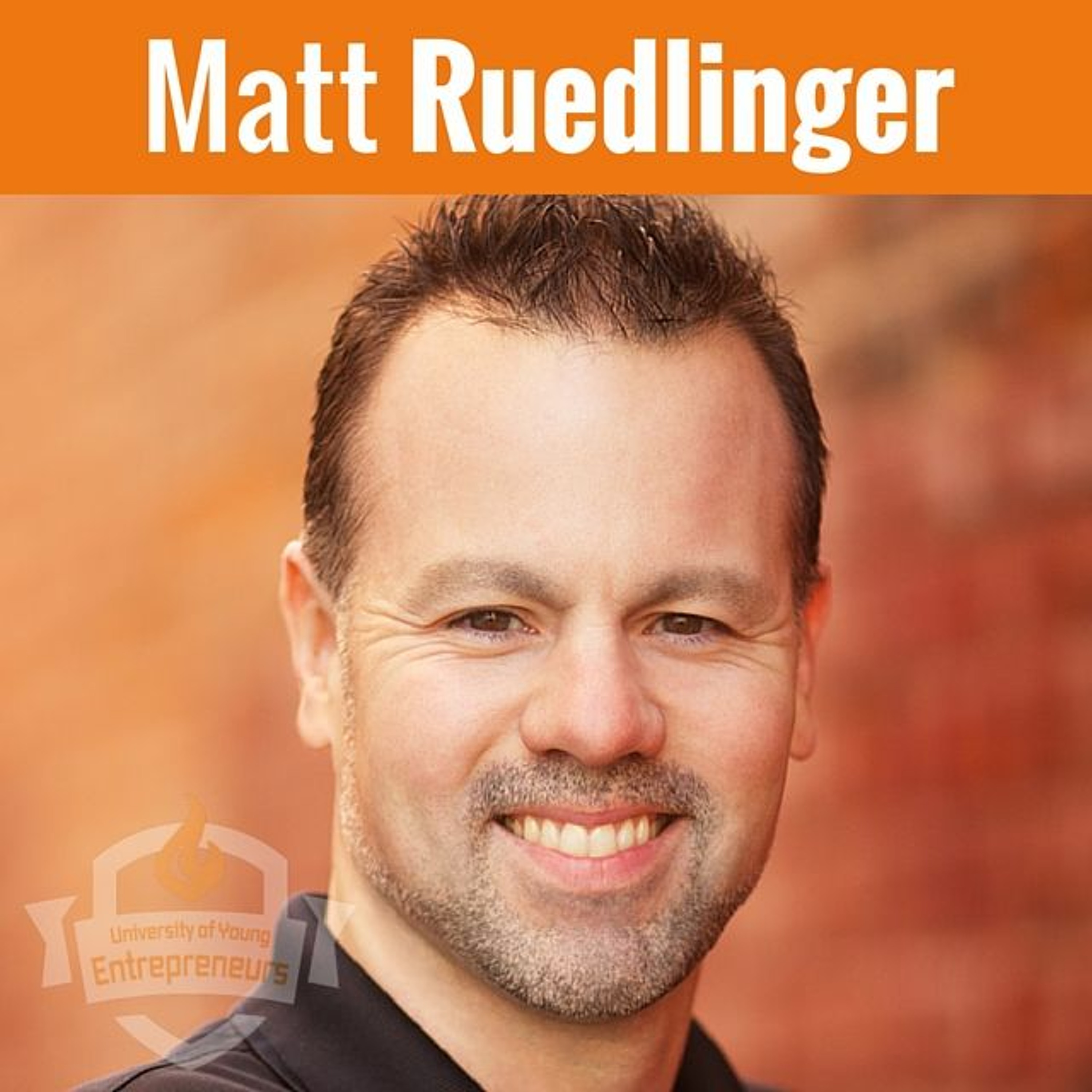 EP 151 Building lasting Relationships in Business with Matt Ruedlinger episode artwork