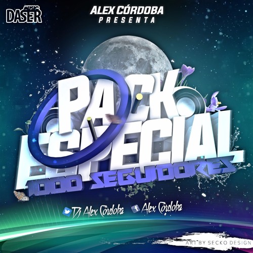 PACK 1K ALEX CÓRDOBA + De 30 Canciones - (RUMABATÓNES, EDITS, REMIX, MASHUPS)ʙᴜʏ = ғʀᴇᴇ ᴅᴏᴡɴʟᴏᴀᴅ