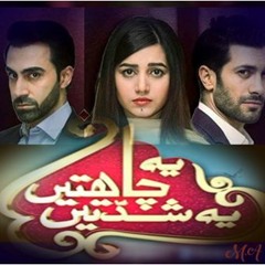 Yeh Chahatein Yeh Shiddatein Drama Ost by Faraz Butt