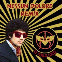 Lucio Battisti - Nessun Dolore (El Pollo Loco RMX)