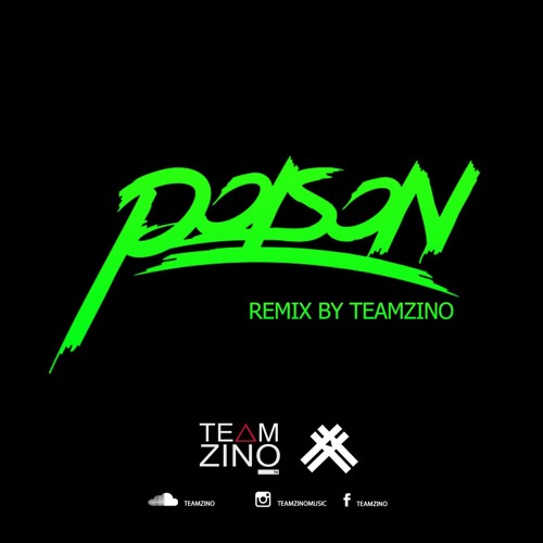 Bel Biv Devoe - Poison (TeamZino Remix)™