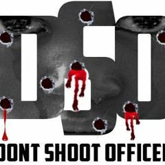 DSO(Don't Shoot Officer) - Skan - Dolus & Famous
