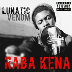 LunAtic VenOm - #RABAKENA.mp3