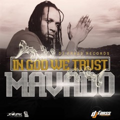02 - Mavado - In God We Trust (explicit)