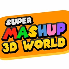 I'm Coming for That Super Bell (Super Mashup 3D World Intro)